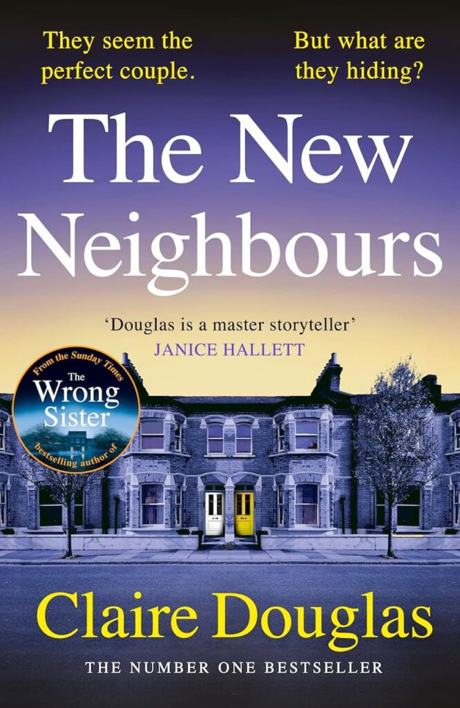 The New Neighbours by Claire Douglas